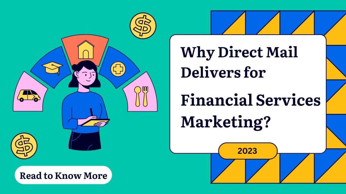 Why Direct Mail Delivers for Financial Services Marketing